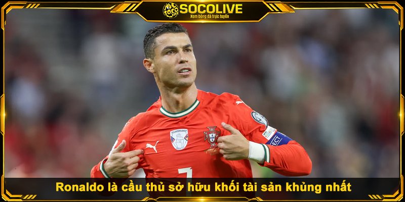 Bảng Xếp Hạng Top 10 Cầu Thủ Giàu Nhất Thế Giới 2026 Ronaldo là cầu thủ sở hữu khối tài sản khủng nhất